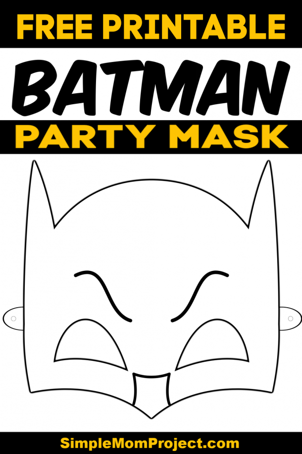 Free Printable Batman Mask Templates Simple Mom Project