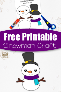 Printable Snowman Craft with FREE Template - Simple Mom Project
