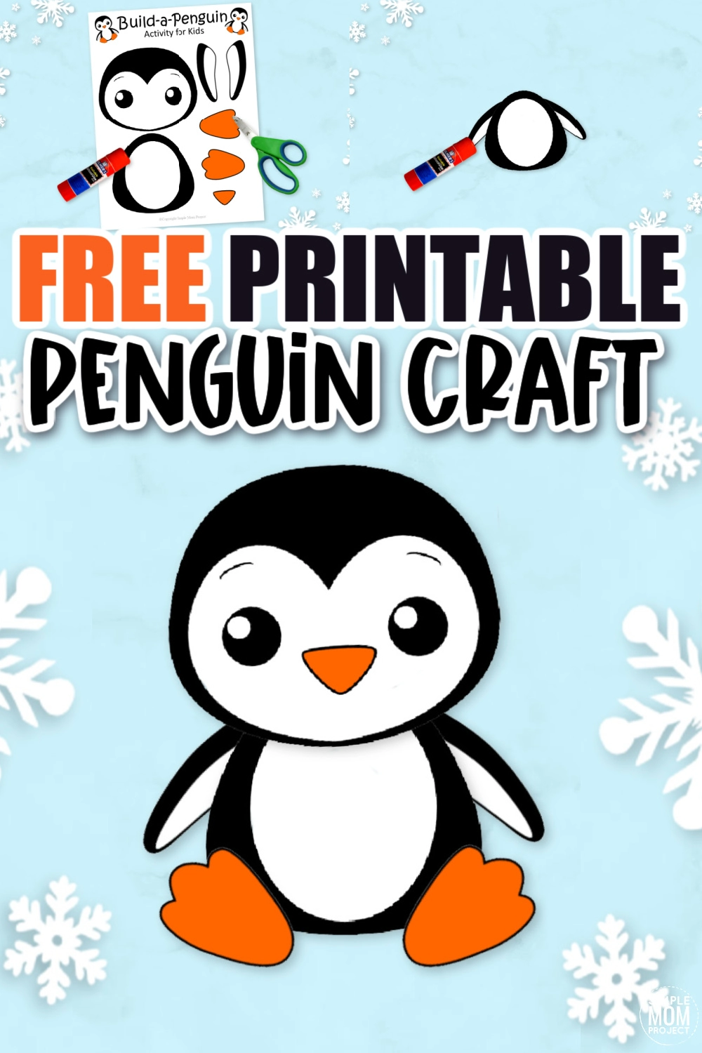 Free Printable Penguin Craft for Kids with Penguin Templates – Simple ...