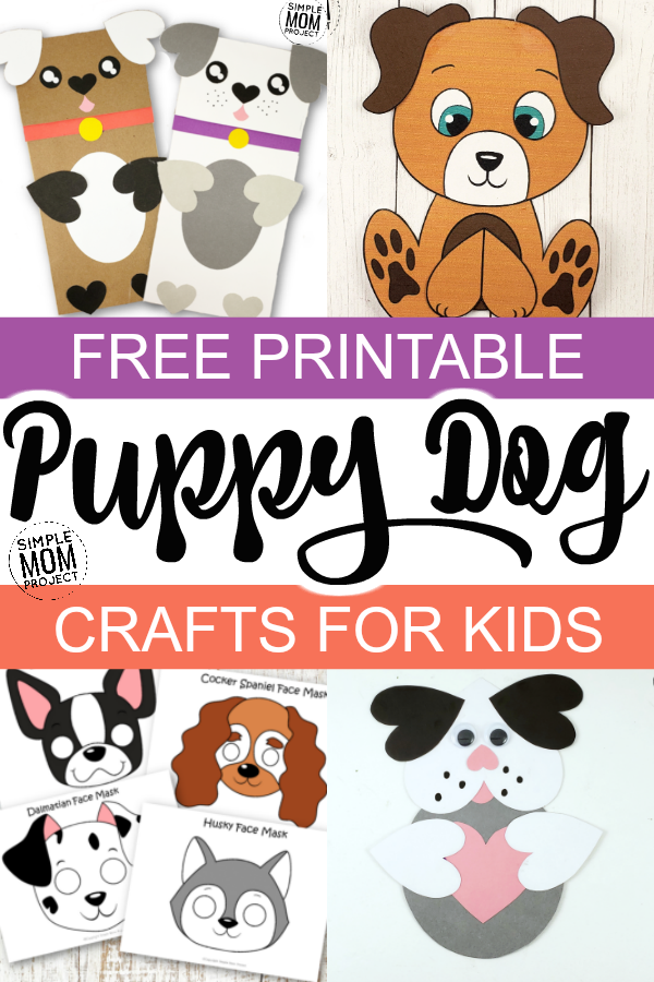 Easy Printable Dog Crafts for Kids – Simple Mom Project