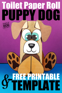 Toilet Paper Roll Dog Craft with Free Templates – Simple Mom Project