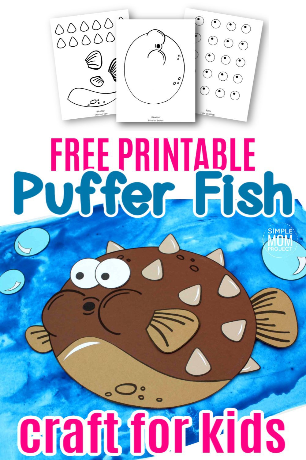 Free Printable Blow Fish Ocean Animal Craft for Kids, preschoolers and toddlers