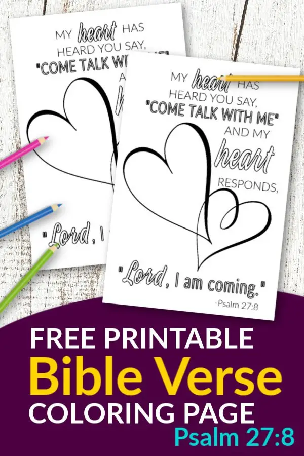 Don't you know the best quotes come from Scripture? Use these free printable bible verse coloring pages to get inspired about God. He is after all our salvation. This Psalm 27:8 coloring sheet is great for kids and adults, even preschoolers. They are perfect for wall decor or even a quick gift idea! #bibleverse #bibleversecoloring #scripturecoloring #biblejournaling