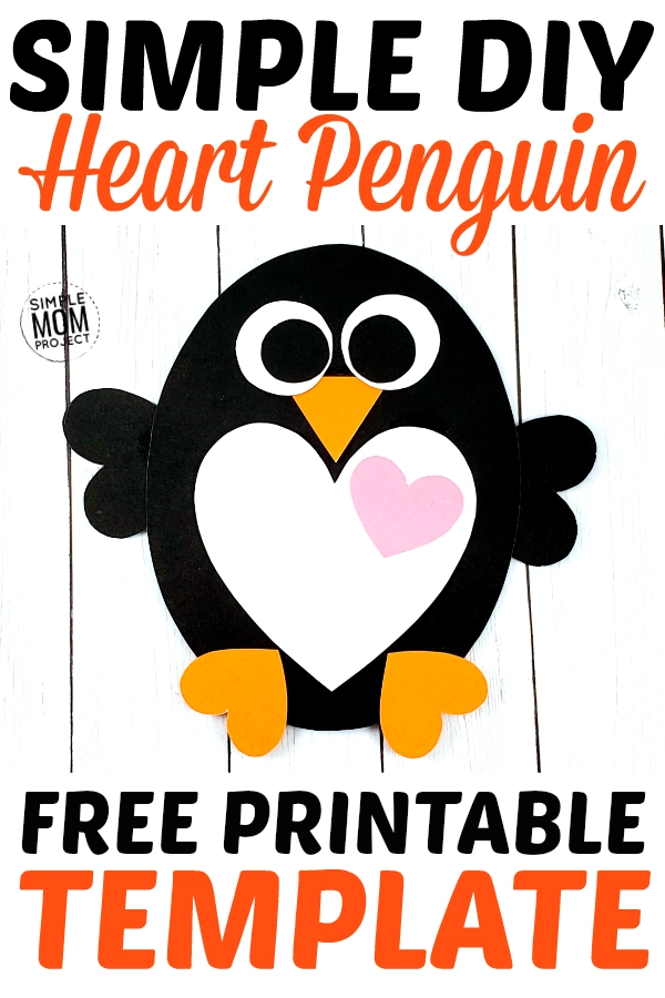 Free Printable Simple Heart Penguin Art Project – Simple Mom Project