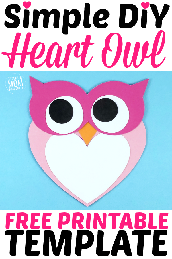 Free Printable Cut and Paste Heart Owl Craft – Simple Mom Project