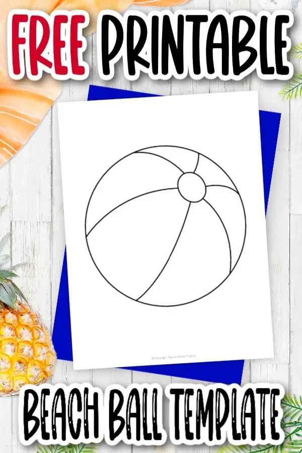 Are you looking for a fun way to keep your preschool kids from flat boredom this summer? Click and download this free printable cartoon beach ball template today! It is the perfect coloring page or you can use it as a cut out pattern for your own art projects.