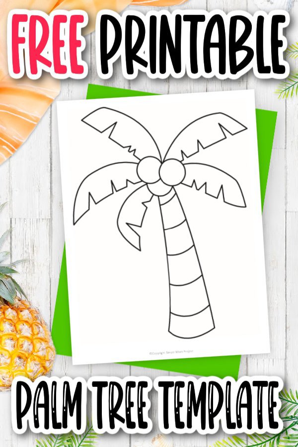 Free Printable Palm Tree Template Simple Mom Project