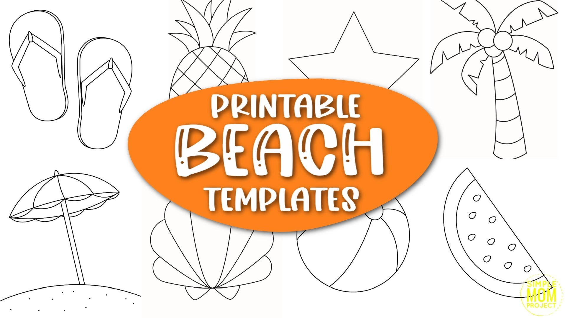 Printable Summer and Beach Templates - Simple Mom Project