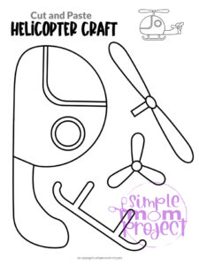 Printable Helicopter Craft Template – Simple Mom Project