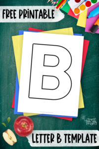 Free Printable Uppercase Letter B Template – Simple Mom Project