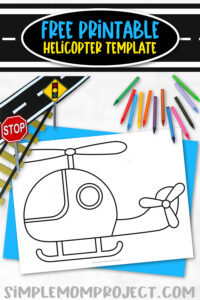 Free Printable Helicopter Template – Simple Mom Project