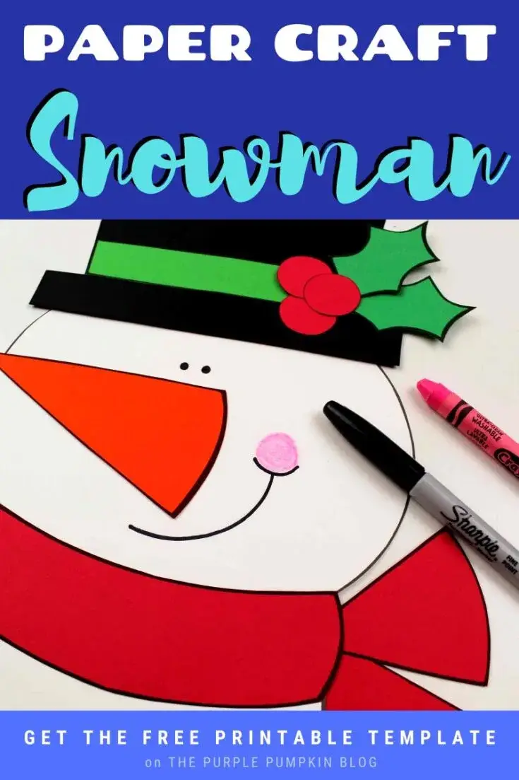 Printable Snowman Craft (With Free Template!)