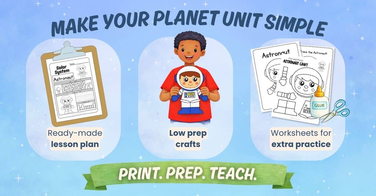 Low prep astronaut craft printable with ready-made lesson plan and solar system worksheets for extra practice