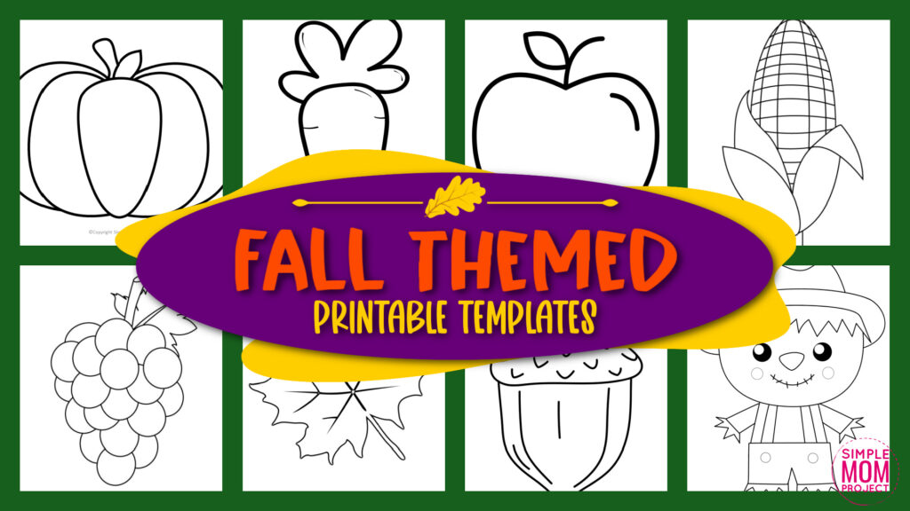 Printable Fall and Autumn Template Bundle - Simple Mom Project